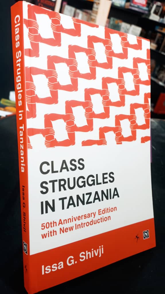 Class Struggles In Tanzania Book